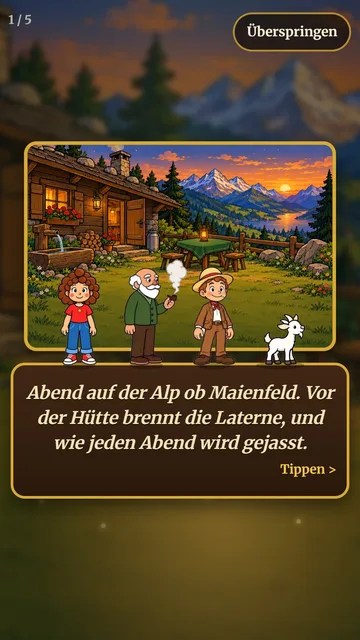 Abenteuer: Abend auf der Alp